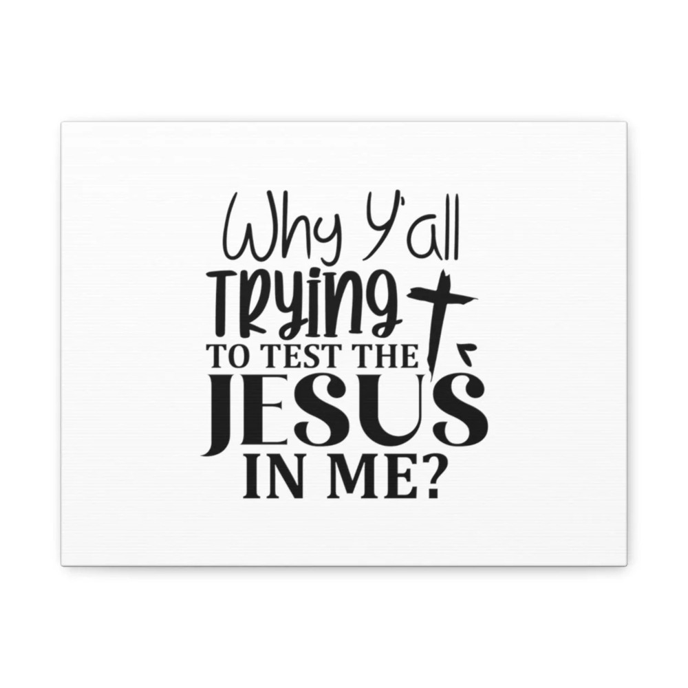 Scripture Walls Jesus In Me Deuteronomy 6:16 Christian Wall Art Bible Verse